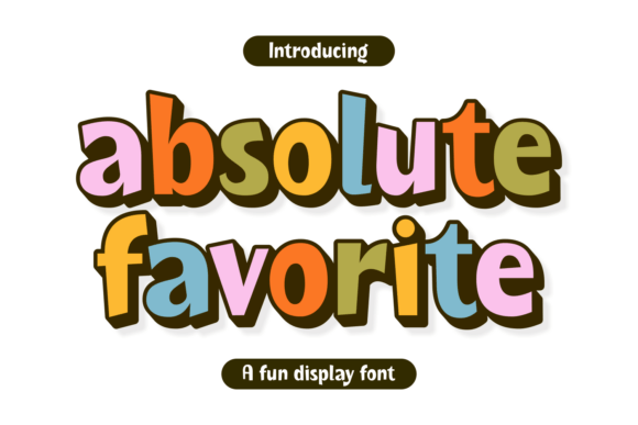 Absolute Favorite Display Font for Engaging Digital Campaigns