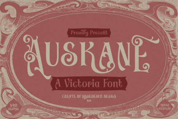 Auskane: A Victorian Display Font for Elegant Branding Projects