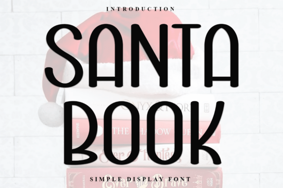 Santa Book: The Festive Typeface for Holiday Campaigns
