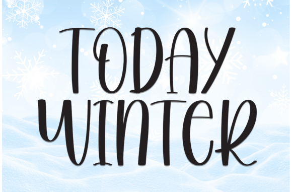 Today Winter Display Font for Crafters and Small Business Owners